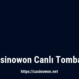Casinowon Canlı Tombala