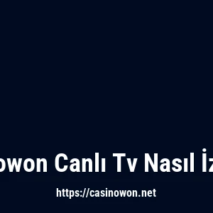 Casinowon Canlı Tv Nasıl İzlenir?