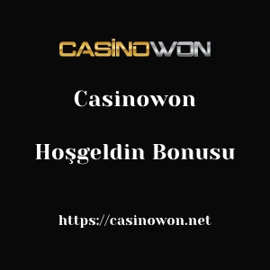 Casinowon Hoşgeldin Bonusu