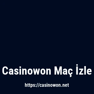 Casinowon Maç İzle