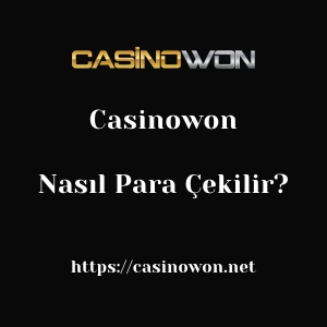 Casinowon'dan Nasıl Para Çekilir?